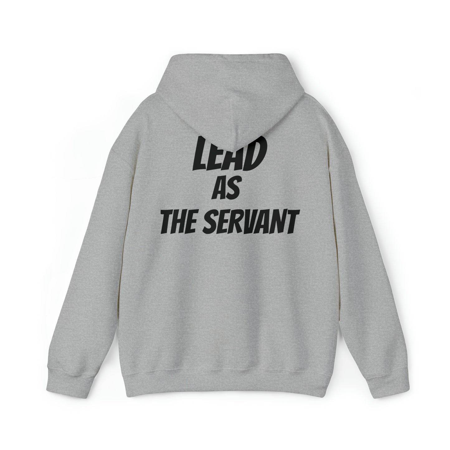 Unisex hoodie Lead as The Servant