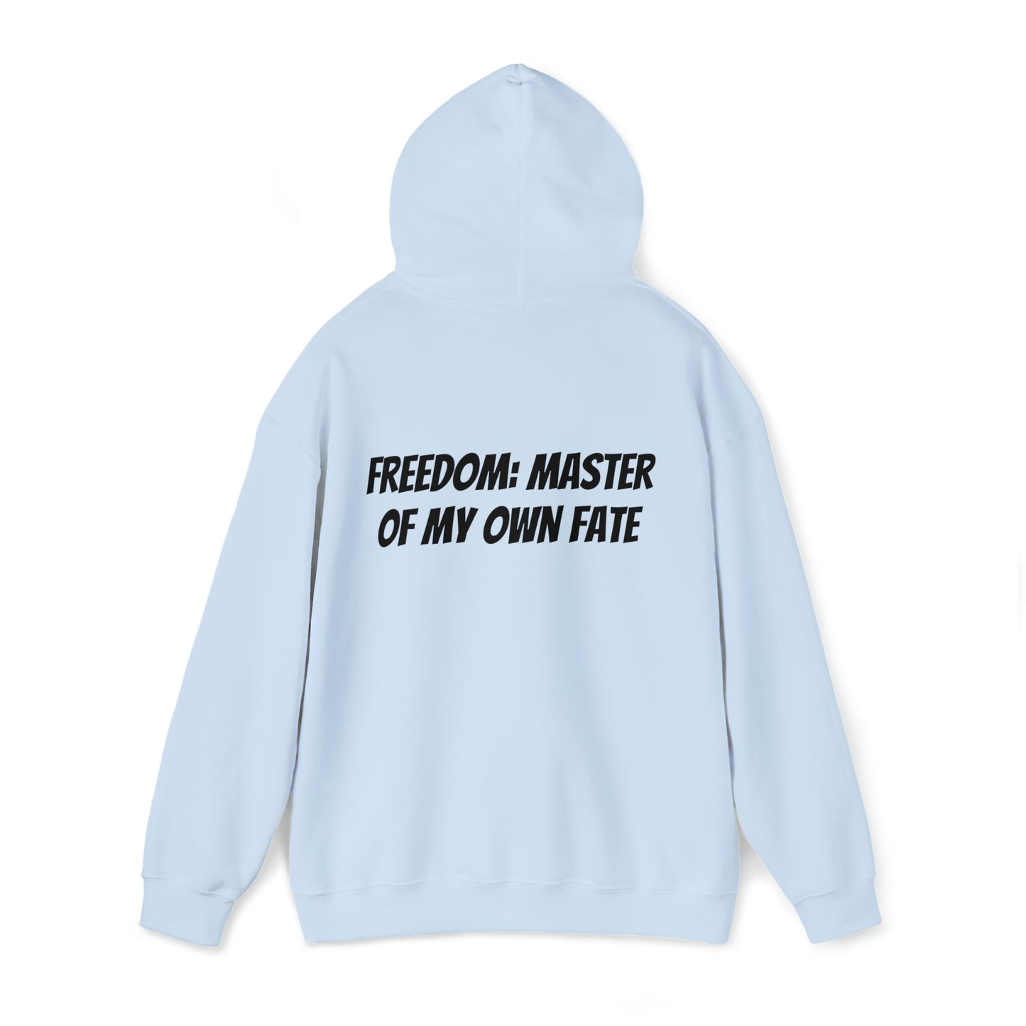 Unisex Hoodie Freedom: Master of my own fate