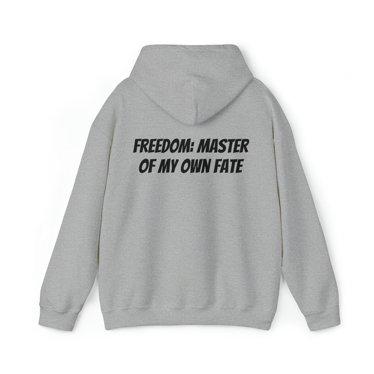 Unisex Hoodie Freedom: Master of my own fate