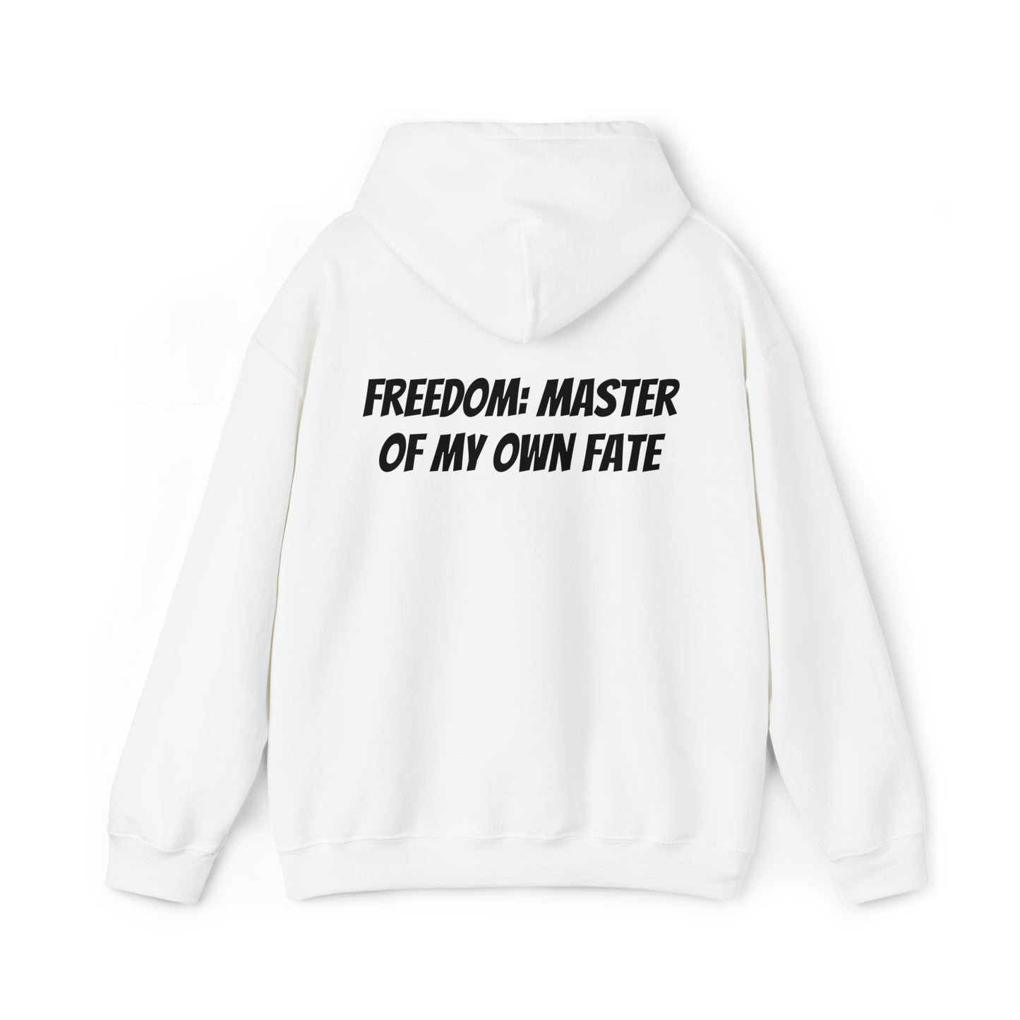 Unisex Hoodie Freedom: Master of my own fate