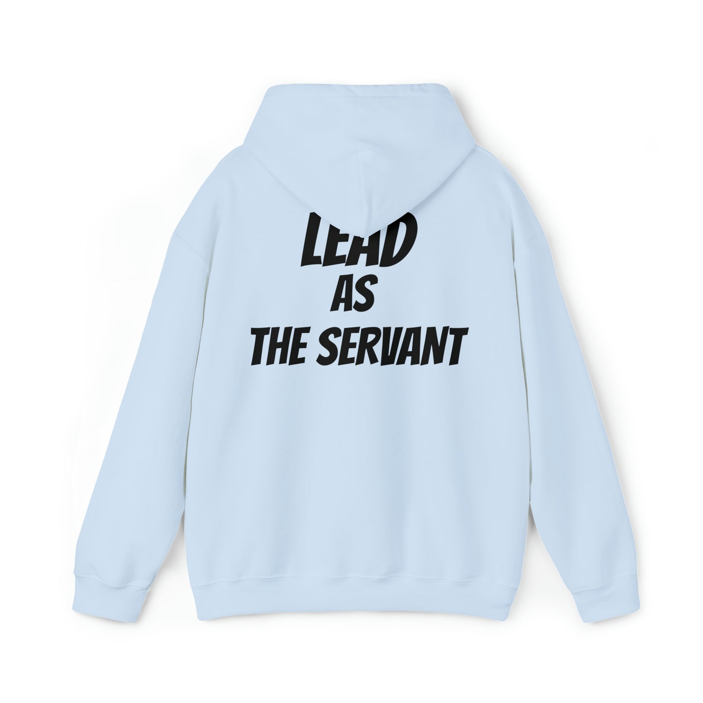 Unisex hoodie Lead as The Servant